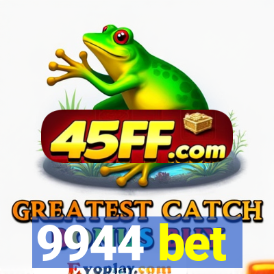 9944 bet